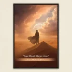 Dune – Hope Clouds Observation Quote Wall Poster