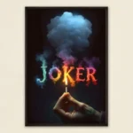 Joker Ignition Art Poster