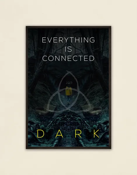 Everything Is Connected Dark Poster