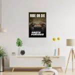 Ride or Die with Fast & Furious – The Perfect Wall Poster