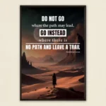 Leave a Trail Quote Poster - Ralph Waldo Emerson