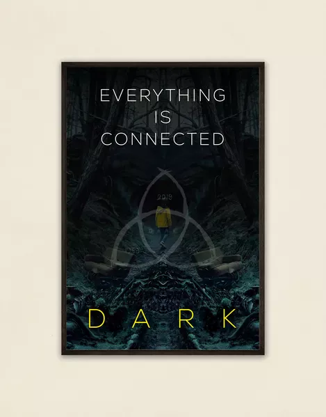 Everything Is Connected Dark Poster